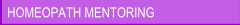 HOMEOPATH MENTORING